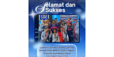 SMAN3 MEDAN MERAIH JUARA 3 LCC EMPAT PILAR MPR RI TAHUN 2026 TINGKAT PROVINSI SUMATERA UTARA